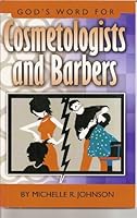 God's Word for Cosmetologists and Barbers 189318191X Book Cover