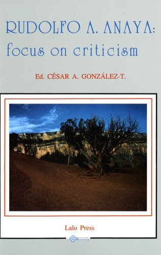 Rudolfo A. Anaya: Focus on Criticism 0961694149 Book Cover