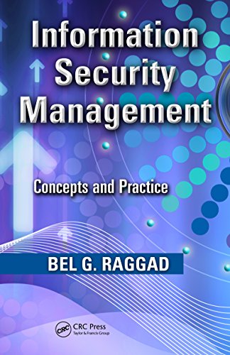 Information Security Management: Concepts and Practice (English Edition) - Raggad, Bel G.