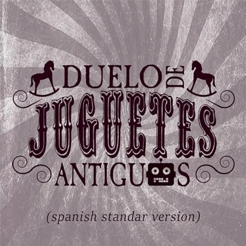 Page de couverture de Duelo de Juguetes Antiguos