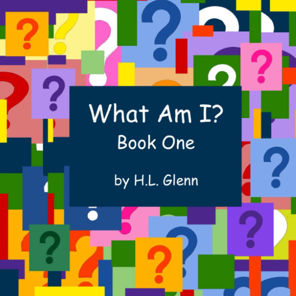 What Am I?: Book One