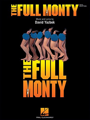 The Full Monty: Music and Lyrics