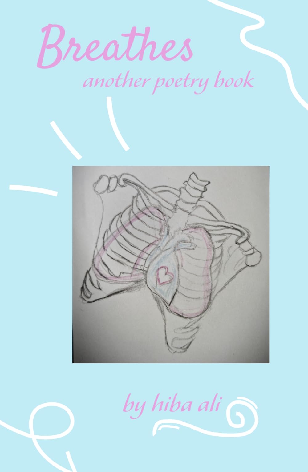 Breathes: another poetry book