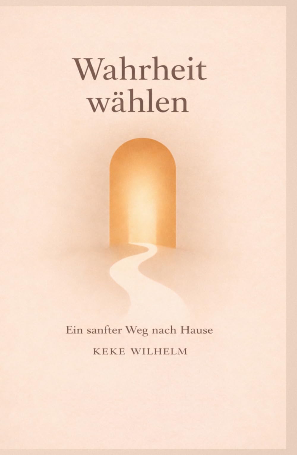 Wahrheit wählen: Ein sanfter Weg nach Hause