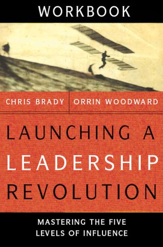 Launching a Leadership Revolution Workbook (English Edition) - Brady, Chris