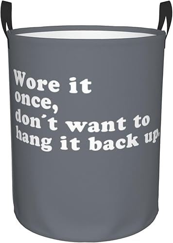 Wore It Once Don't Want to Hang It - Cesta de lavandería plegable impermeable con asa duradera, cesta de almacenamiento circular, bolsa de ropa