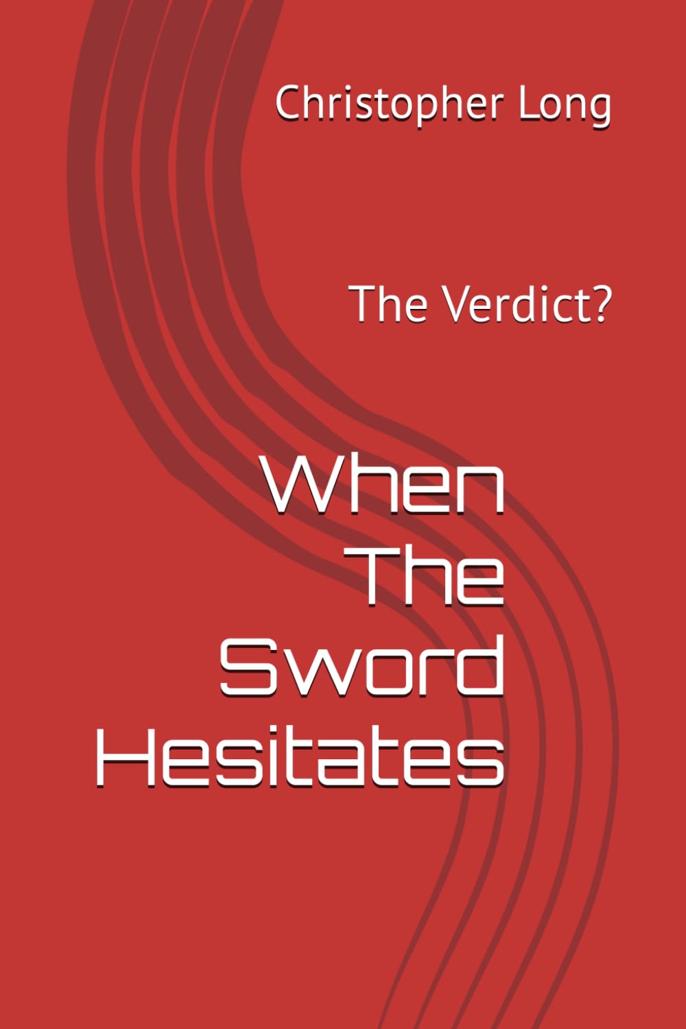 When The Sword Hesitates: The Verdict? (The God Confrontations)