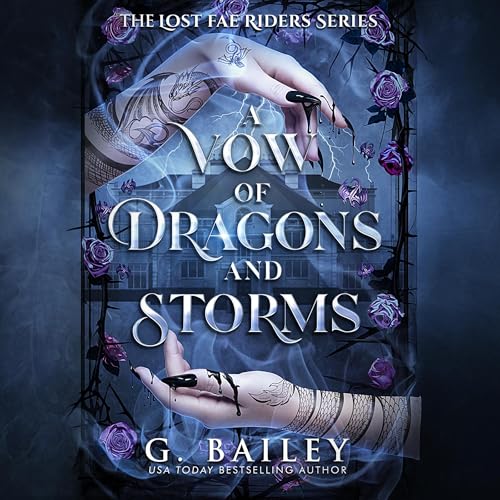 A Vow of Dragons and Storms by G. Bailey episode artwork