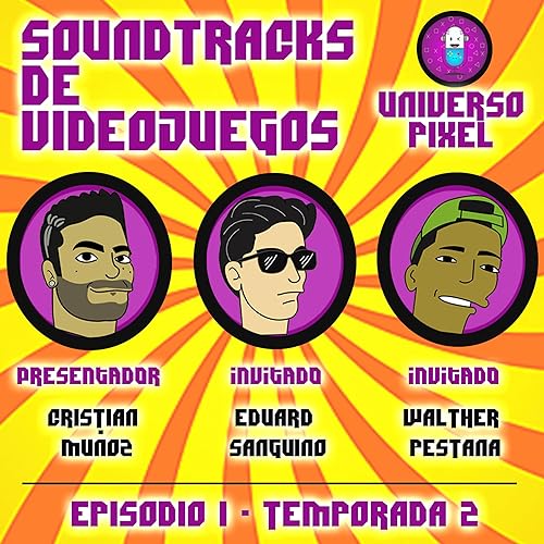SOUNDTRACK DE VIDEOJUEGOS - EPISODIO 1 - TEMPORADA 2