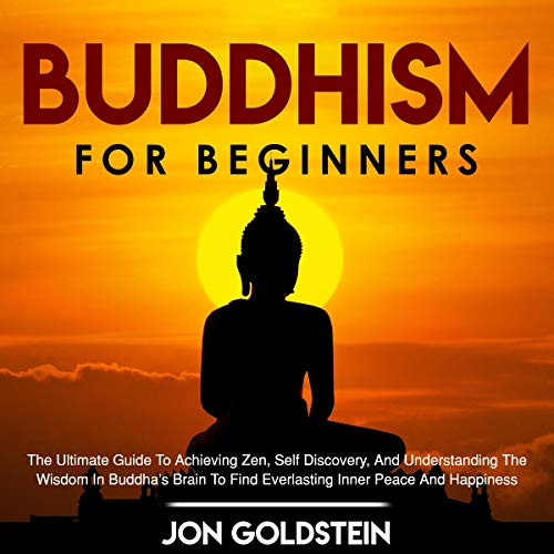 Buddhism for Beginners by Jon Goldstein episode artwork