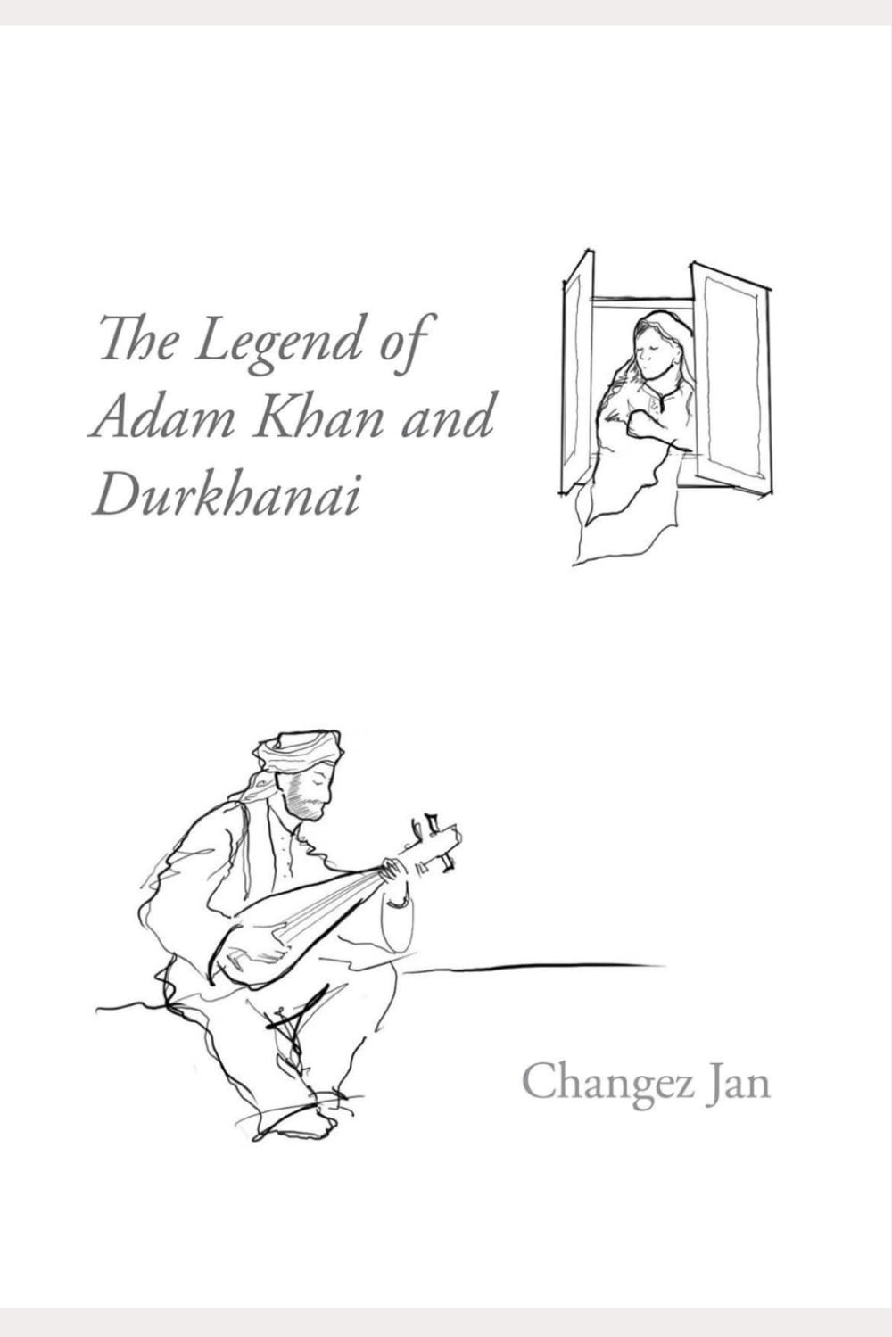 The Legend of Adam Khan and Durkhanai