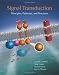 Signal Transduction: Principles, Pathways, and Processes