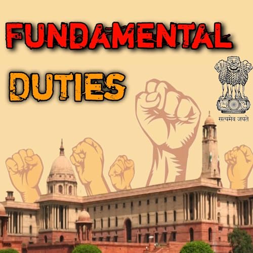 Fundamental duties of Indian constitution | भारतीय संविधान में मुलभूत फरज cover art
