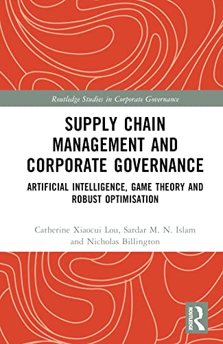 Supply Chain Management and Corporate Governance (Routledge Studies in Corporate Governance)