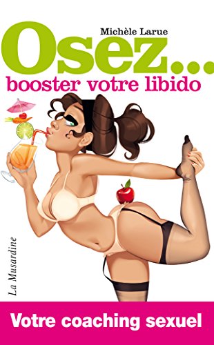 Télécharger Osez booster votre libido Francais PDF