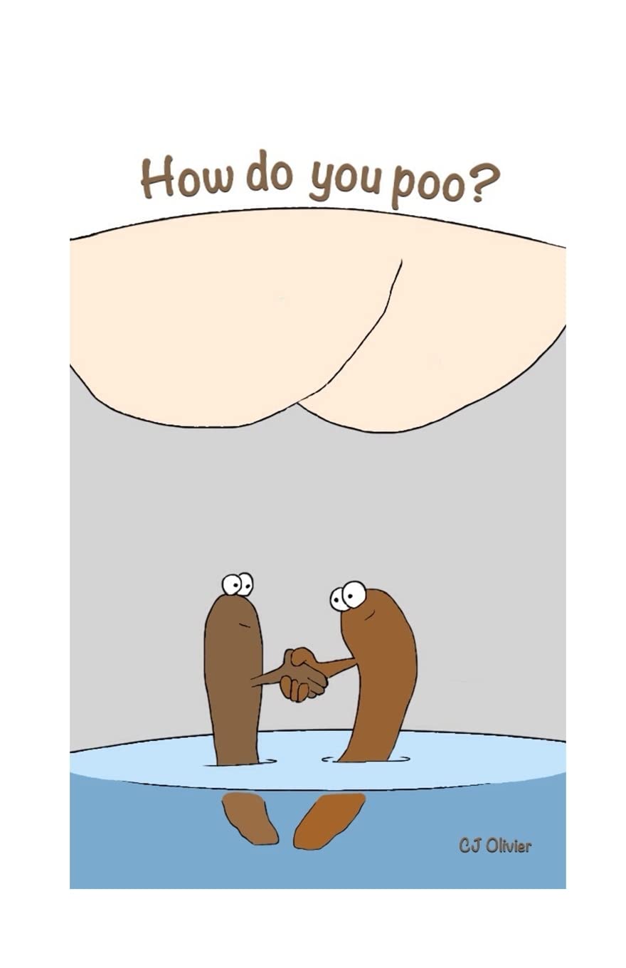 How do you poo?
