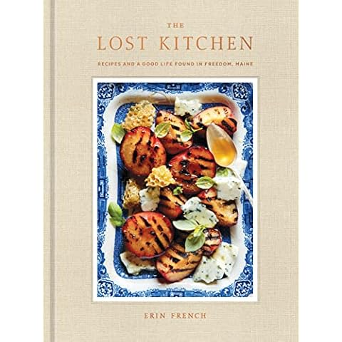 The Lost Kitchen: Recipes and a Good Life Found in Freedom, Maine: A Cookbook Cover
