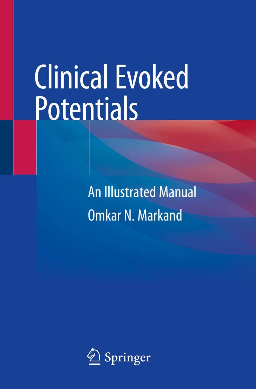 Clinical Evoked Potentials by Omkar N. Markand - 9783030369576