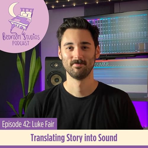 Luke Fair: Translating Story into Sound