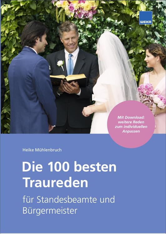 Die 100 besten Traureden 2026: für Standesbeamte und Bürgermeister