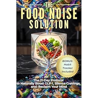 The Food Noise Solution Audiobook By Michelle Silva cover art