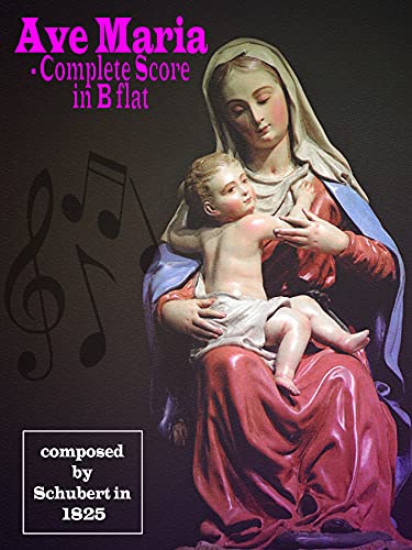 Ave Maria: Sheet music (Simply Classics Solos): Ave Maria: The Mystery of a Most Beloved Prayer Hardcover â€“ March 5, 2019