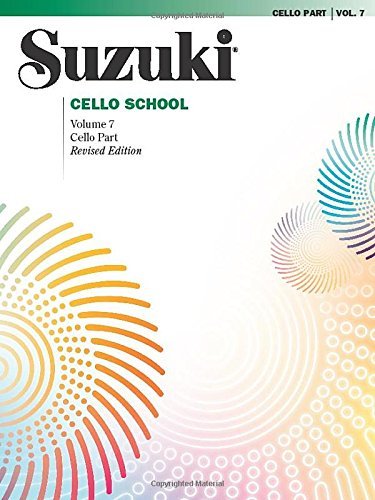 Suzuki Cello School - Volume 7 (Revised): Cello Part