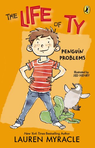 Penguin Problems (The Life of Ty Book 1)