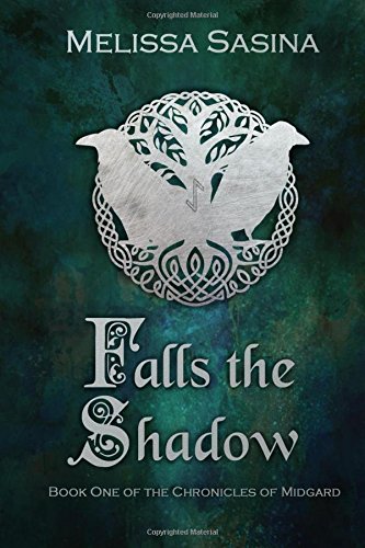 Falls the Shadow: The Chronicles of Midgard