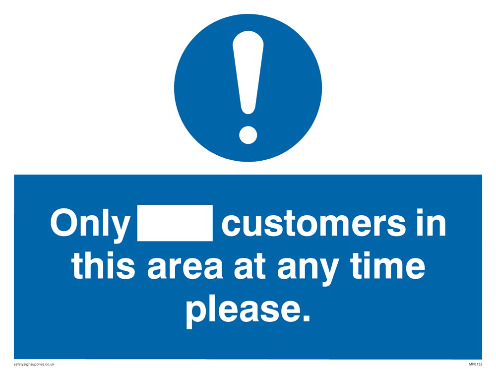 Pack of five - Only [ ] customers in this area at any time please Sign - 200x150mm - A5L