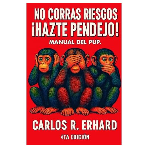 No Corras Riesgos Hazte Pendejo: Manual del PUP