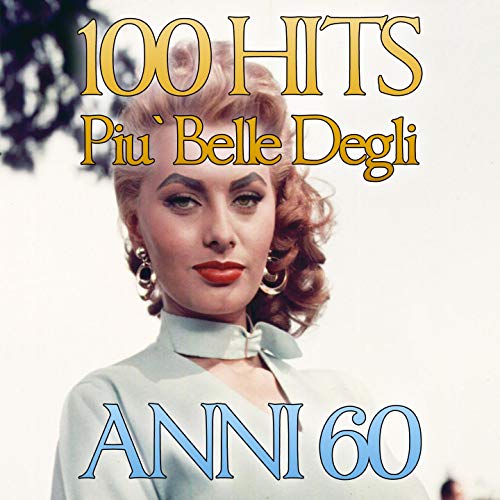 Amazon Music Nilla Pizziの100 Hits Italiane Le Piu ' Belle Anni 60 Amazon.co.jp Amazon Music Nilla Pizziの100 Hits Italiane Le Piu ' Belle Anni 60 Amazon.co.jp