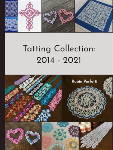 Tatting Collection: 2014 - 2021 - image 1