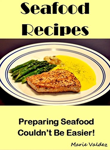 Télécharger 50 Healthy Seafood Recipes: Preparing Seafood Couldn't Be Easier! (English Edition) Francais PDF