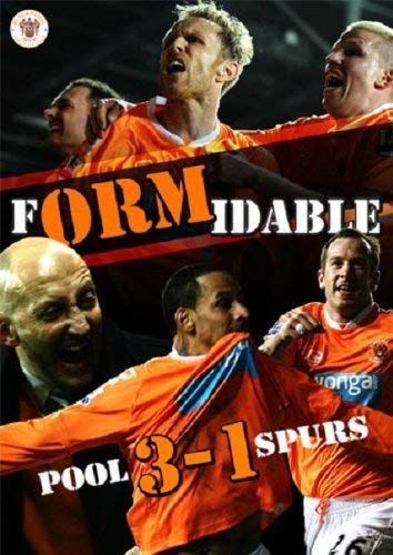 Formidable - Blackpool 3 Tottenham Hotspur 1
