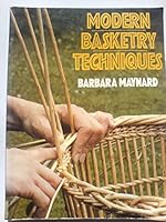 Modern Basketry Techniques 0713461608 Book Cover