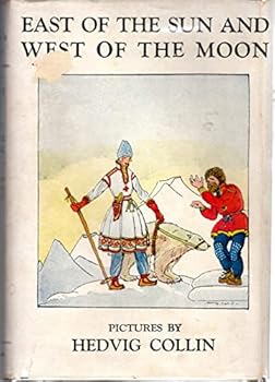 East of the Sun and West of the Moon (Macmillan's Childrens Classics Series)