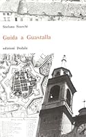 Guida a Guastalla (Universale di architettura) 8822033671 Book Cover