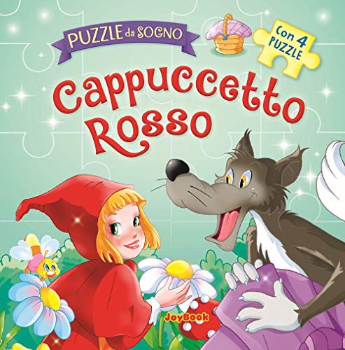 Cappuccetto Rosso. Con 4 puzzle