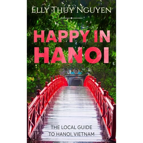 Happy in Hanoi by Elly Thuy Nguyen episode artwork