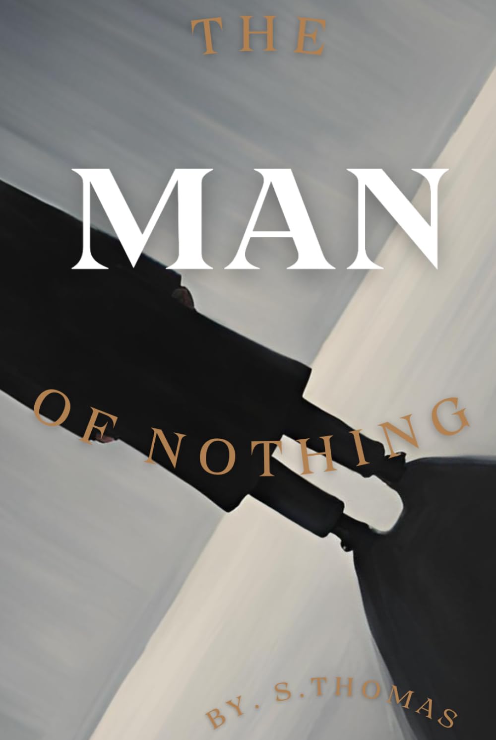 The Man of Nothing
