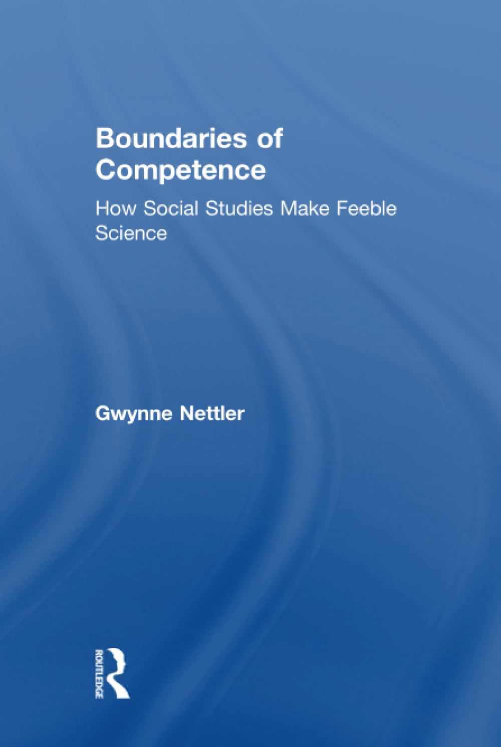 Buy Boundaries of Competence: How Social Studies Make Feeble Science — BookShops.in