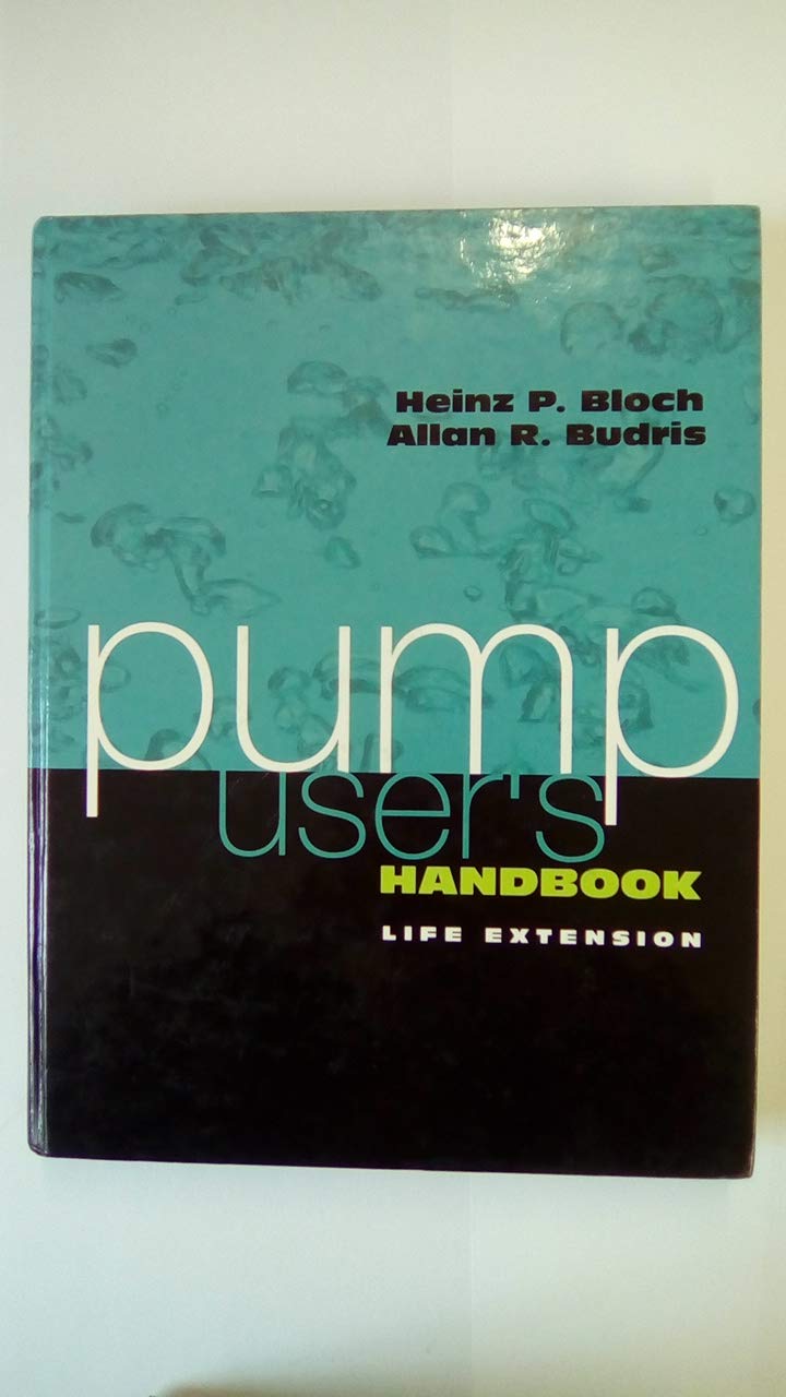 Buy Pump User's Handbook: Life Extension — BookShops.in