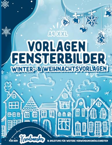 Fensterbilder Kreidemarker Vorlagen Winter & Weihnachten:...