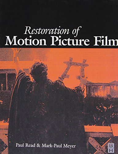 [(Restoration of Motion Picture Film)] [Author: Paul Read] published on (September, 2000)
