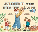 Albert the Fix-It Man