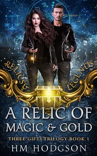 A Relic Of Magic And Gold (Relics and Legends)