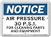 Vestil SI-N-16-A-PS-040 Notice Sign Polystyrene .040" Overall Size 10.5"W x 7.5"H Air Pressure 30 P.S.I. for Cleaning Parts and Equipment