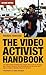 Produktbild The Video Activist Handbook - Second Edition