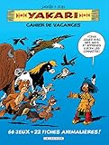  YAKARI CAHIER DE VACANCES